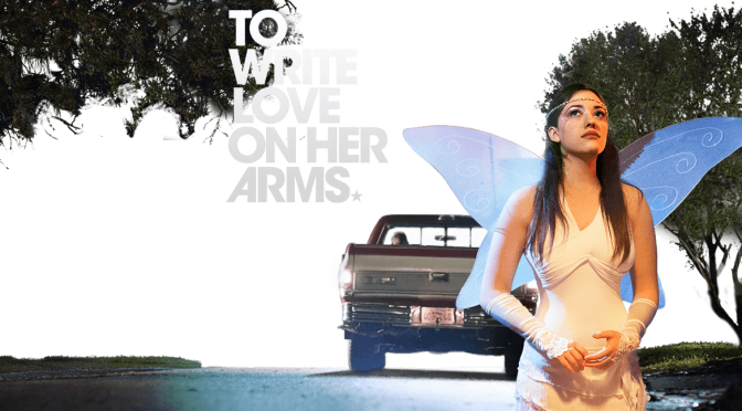 Review: To Write Love On Her Arms